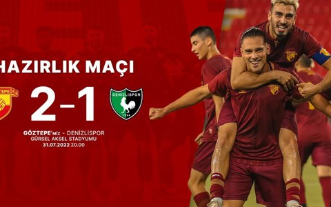 Hazırlık Maçı | Özet | Göztepe'miz 2-1 Denizlispor #SevgiSaygıBağlılıkla